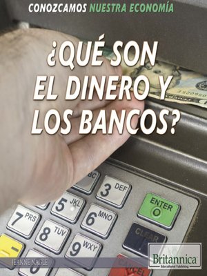 cover image of ¿Qué son el dinero y los bancos? (What Are Money and Banks?)